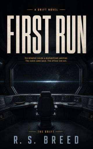 First Run, The Drift book 2, cover