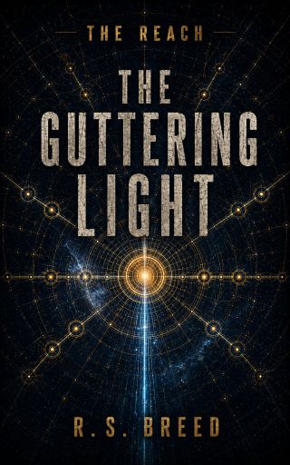 The Guttering Light, The Reach book 2, cover