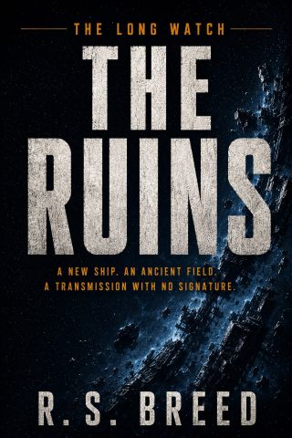 The Ruins, The Long Watch book 4, cover