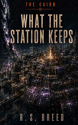 What the Station Keeps, The Cairn book 5, cover